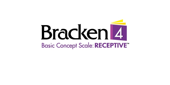 Bracken Basic Concept Scale | Fourth Edition: Receptive